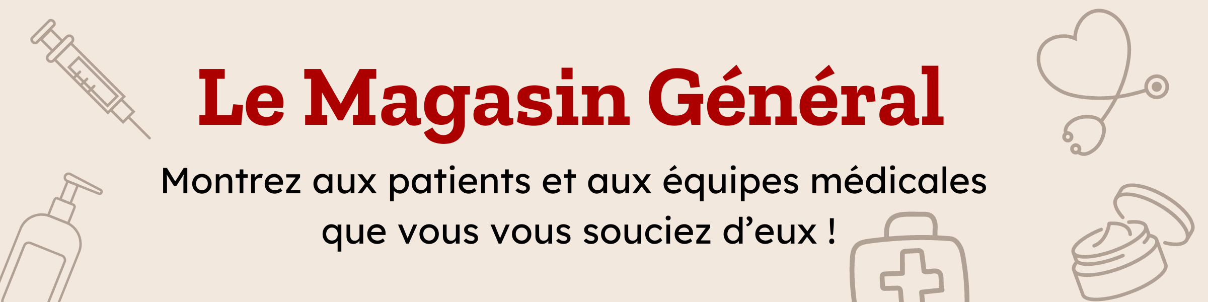 Le Magasin Général